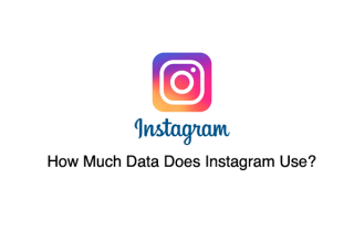 How Much Data Does Instagram Use?