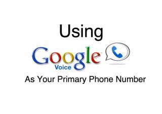 How To Use Google Voice As Your Primary Phone Number